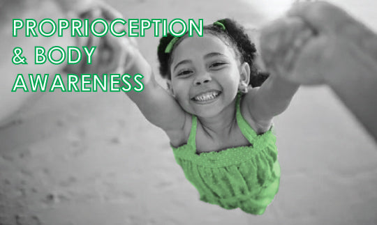 Proprioception & Body Awareness