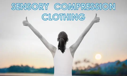 What is Sensory Compression Clothing? CalmCare